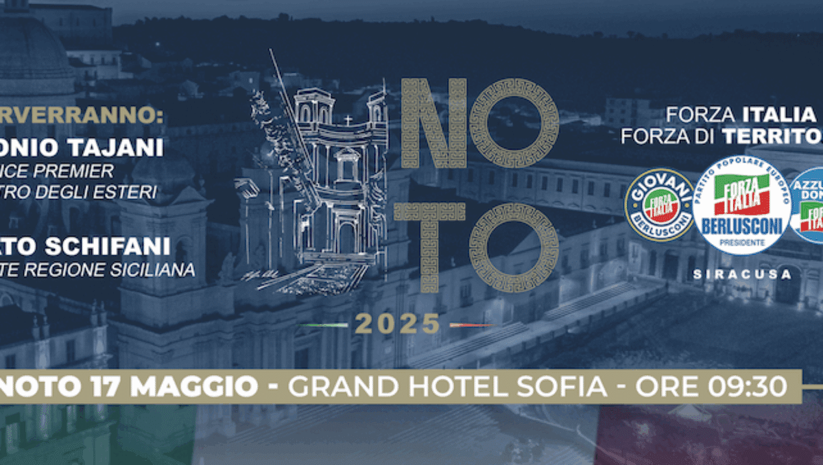 Agricoltura, agroalimentare e riforma della Giustizia i temi della convention “Forza Italia, Forza del Territorio” del 17 maggio a Noto